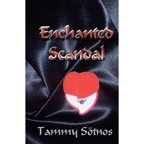 Enchanted Scandal