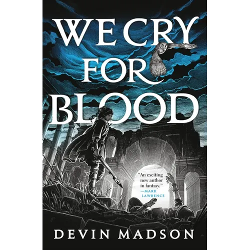 We Cry for Blood