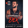 Down & Dirty - Dex