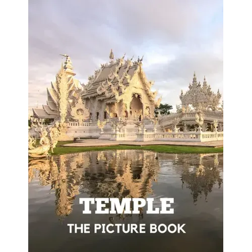 Temple: The Picture Book of Amazing Temple for Alzheimer's, Dementia & Parkinson's.
