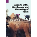 Aspects of the Morphology and Phonology of Konni