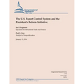 The U.S Export Control System and the President's Reform Initiative