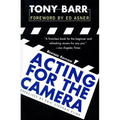 Acting for the Camera: Revised Edition