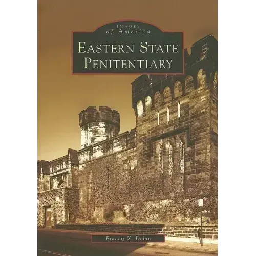 Eastern State Penitentiary