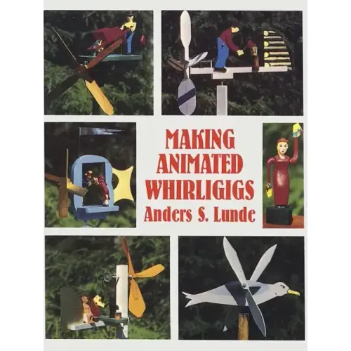 Making Animated Whirligigs