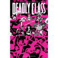 Deadly Class Volume 10: Save Your Generation