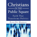 Christians in the Public Square