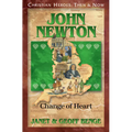 John Newton: Change of Heart