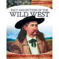 Fact and Fiction of the Wild West
