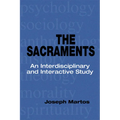 Sacraments: An Interdisciplinary and Interactive Study