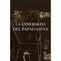 La Esmeralda del Papaloapan