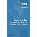 Manuel de la Cour africaine des droits de l'homme et des peuples