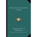 Building Societies (1906)