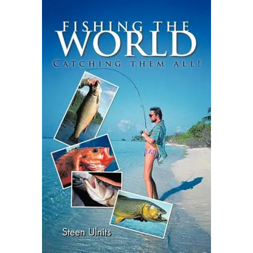 Fishing the World: Catching them all!