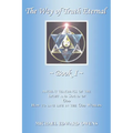 The Way of Truth Eternal