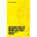 Fantasmi per l'11° Distretto: 30 agosto - 7 settembre 1971