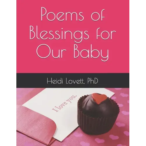 Poems of Blessings for Our Baby