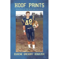 Hoof Prints: Memories of the Blue and the Gold