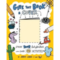 Give This Book a Cover: Spark Your Imagination with Over 100 Activities