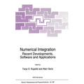 Numerical Integration: Recent Developments, Software and Applications