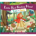 Little Red Riding Hood: Tale vs. Truth