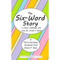 The Six-Word Story: a classic challenge and cure for writer's block