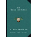 The Negro In Business
