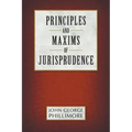 Principles and Maxims of Jurisprudence
