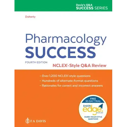 Pharmacology Success: Nclex(r)-Style Q&A Review
