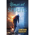 House of Spirits: A Shot of Redemption