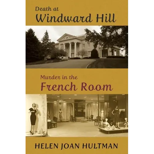 Death at Windward Hill / Murder in the French Room