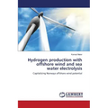 Hydrogen production with offshore wind and sea water electrolysis
