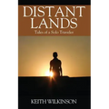 Distant Lands: Tales of a Solo Traveler