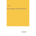 Culture and Religion in Some of their Relations