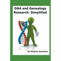 DNA and Genealogy Research: Simplified
