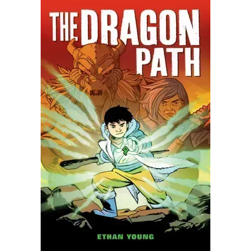 The Dragon Path: A Graphic Novel