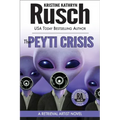 The Peyti Crisis: A Retrieval Artist Novel: Book Five of the Anniversary Day Saga