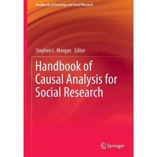 Handbook of Causal Analysis for Social Research