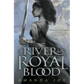 A River of Royal Blood