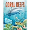 Coral Reefs: A Journey Through an Aquatic World Full of Wonder