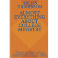 Almost Everything About College Ministry