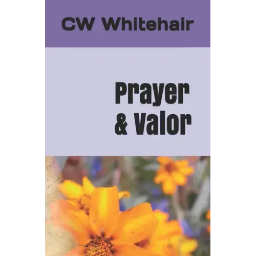 Prayer & Valor