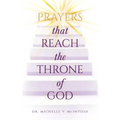 Prayers That Reach the Throne of God