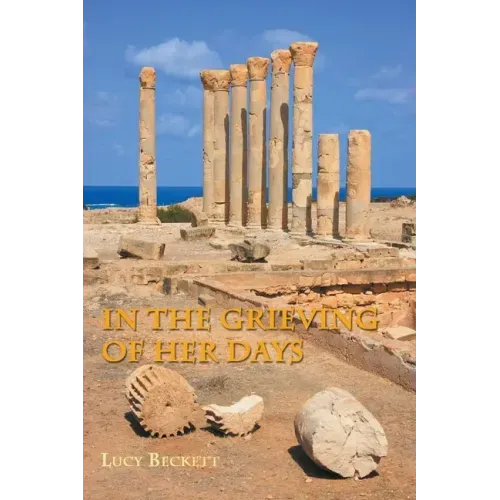 In the Grieving of her Days