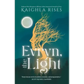 Evryn, the Light
