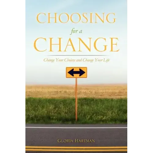 Choosing for a Change