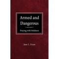 Armed and Dangerous