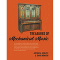 Treasures of Mechanical Music