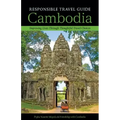 Responsible Travel Guide Cambodia: Improving Lives Through Thoughtful Travel Choices