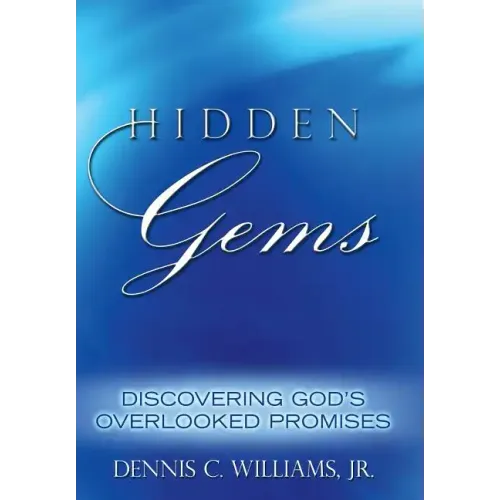 Hidden Gems: Discovering God's Overlooked Promises